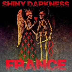 Shiny Darkness - France EP