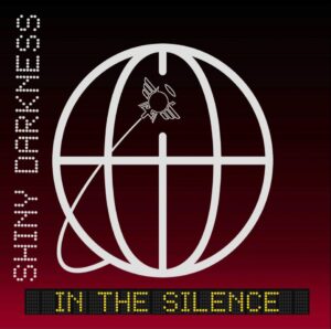 Shiny Darkness - In The Silence EP CD